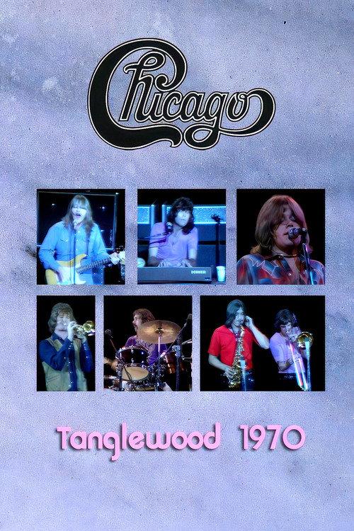 Chicago: Live At Tanglewood 1970 official movie poster