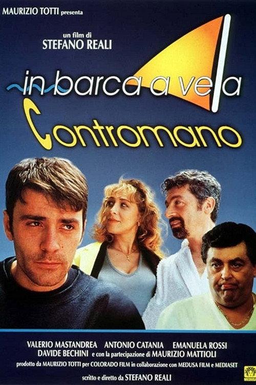 In barca a vela contromano 1997 official movie poster