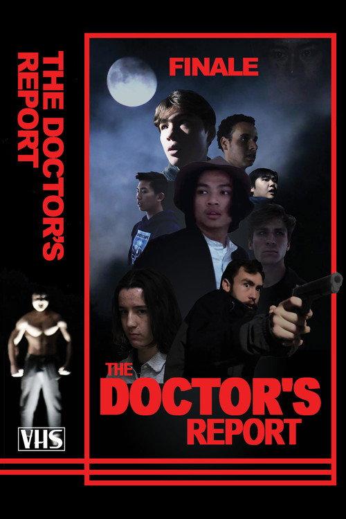 THE END OF THE DOCTOR'S REPORT 2019 official movie poster