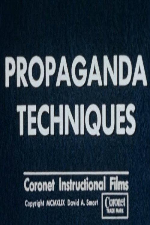 Propaganda Techniques 1949 official movie poster