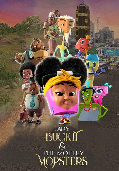 Lady Buckit & the Motley Mopsters 2020 official movie poster