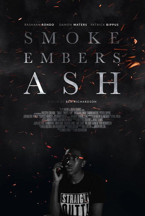 Smoke Embers Ash 2025 official movie poster