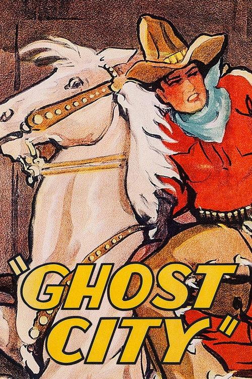 Ghost City 1932 official movie poster