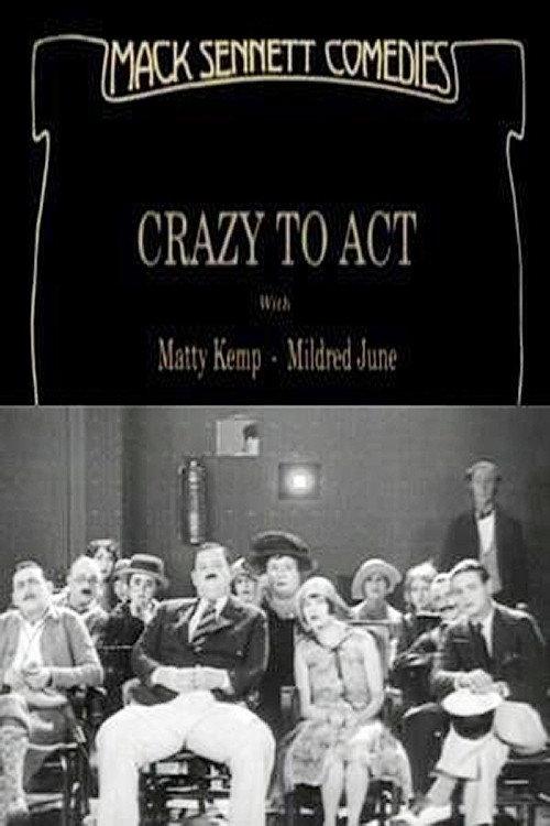 Crazy to Act 1927 official movie poster