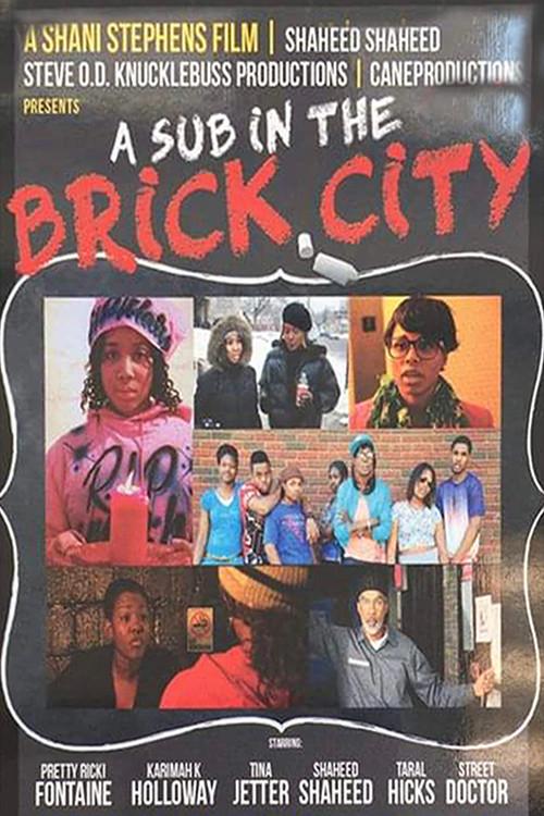 A Sub in the Brick City 2015 official movie poster