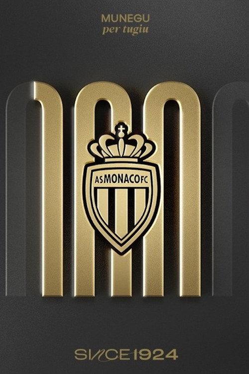 AS Monaco - Le Film du centenaire official movie poster