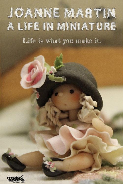 Joanne Martin: A Life in Miniature 2017 official movie poster