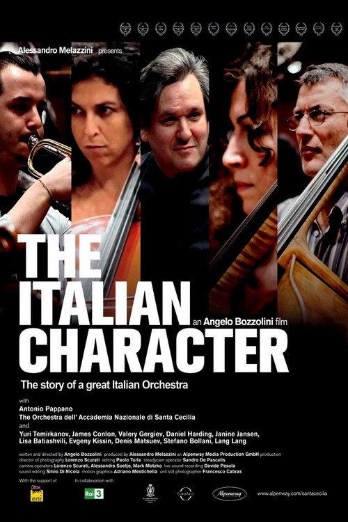 The Italian Character: The Story of a Great Italian Orchestra 2013 official movie poster