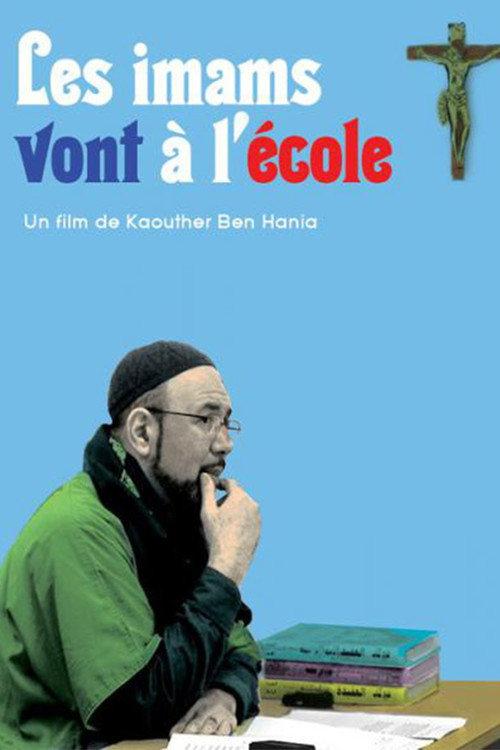 Imams go to School 2010 official movie poster