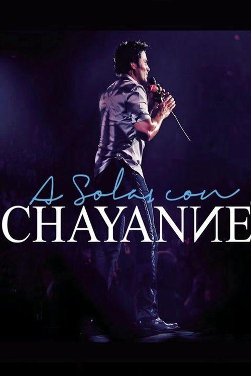 Chayanne A Solas Con Chayanne 2012 official movie poster