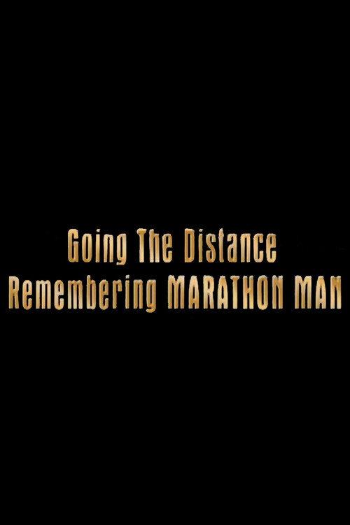 Going the Distance: Remembering 'Marathon Man' 2001 official movie poster
