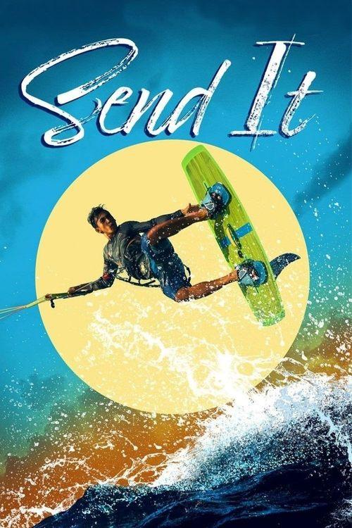 Send It! 2021 official movie poster