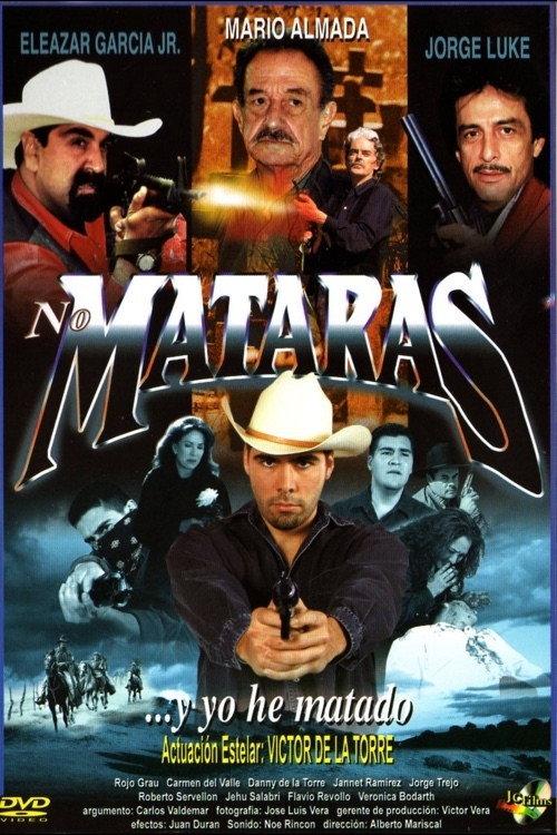 No mataras... y yo he matado 2000 official movie poster