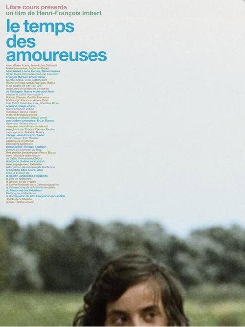 Le temps des amoureuses 2008 official movie poster