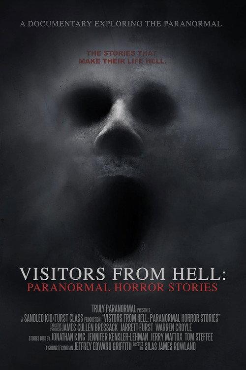 Visitors from Hell: Paranormal Horror Stories 2023 official movie poster