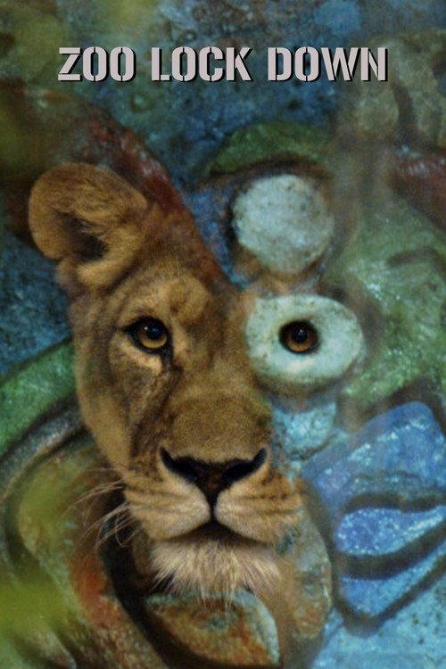 Zoo Lock Down 2022 official movie poster