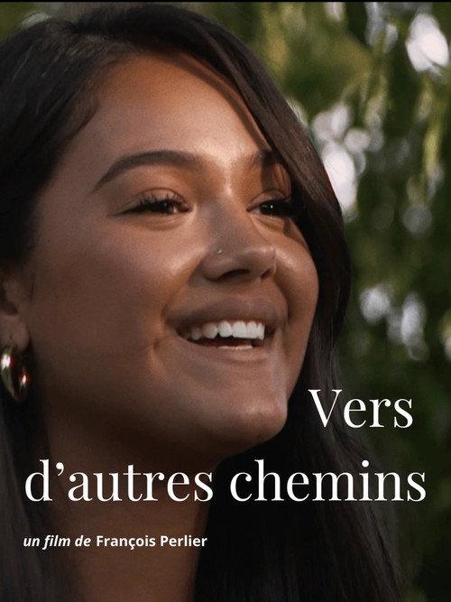 Vers d'autres chemins 2025 official movie poster