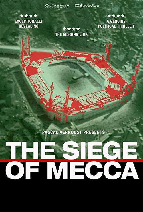 The Siege of Mecca 2018 official movie poster