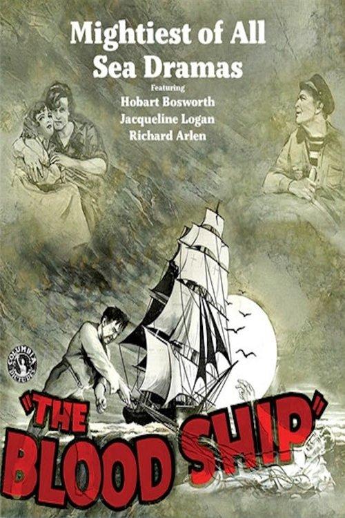 The Blood Ship 1927 official movie poster
