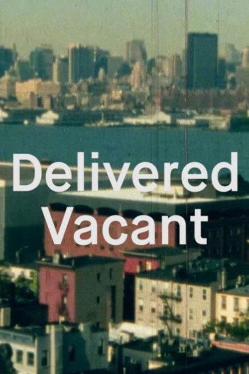 Delivered Vacant 1992 official movie poster