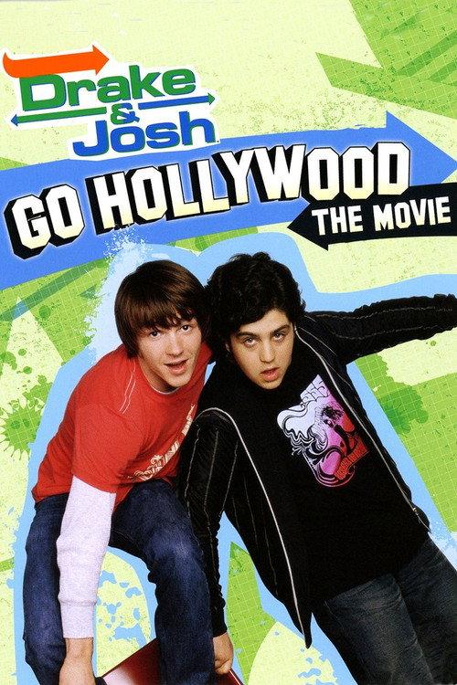 Drake & Josh Go Hollywood 2006 official movie poster