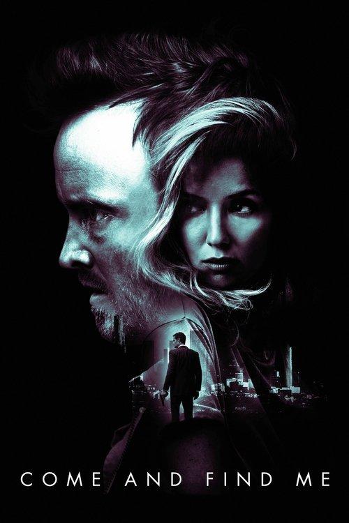 Come and Find Me 2016 official movie poster