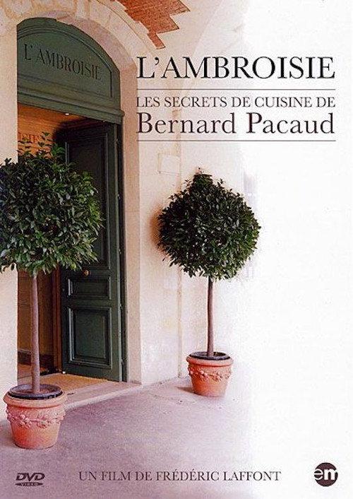 L'Ambroisie : les secrets de cuisine de Bernard Pacaud 2000 official movie poster