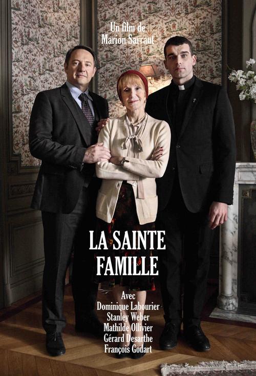 La Sainte Famille 2017 official movie poster