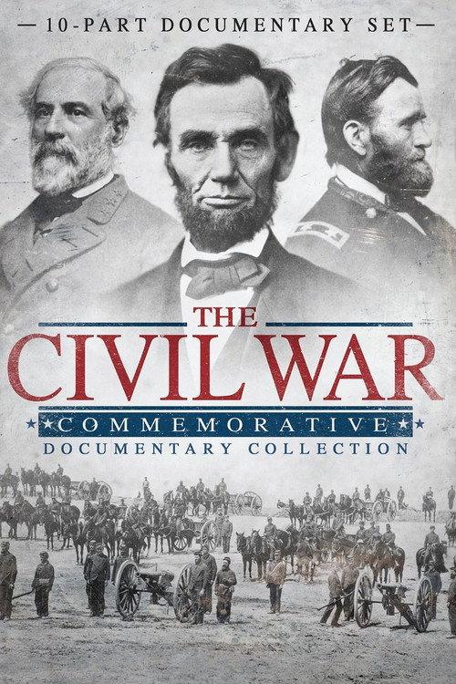 The Civil War: Commemorative Documentary Collection 2012 official movie poster