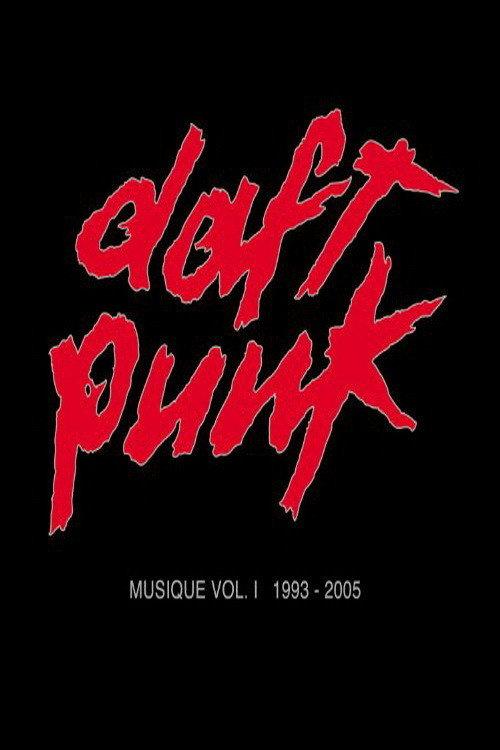 Daft Punk: Musique 2006 official movie poster