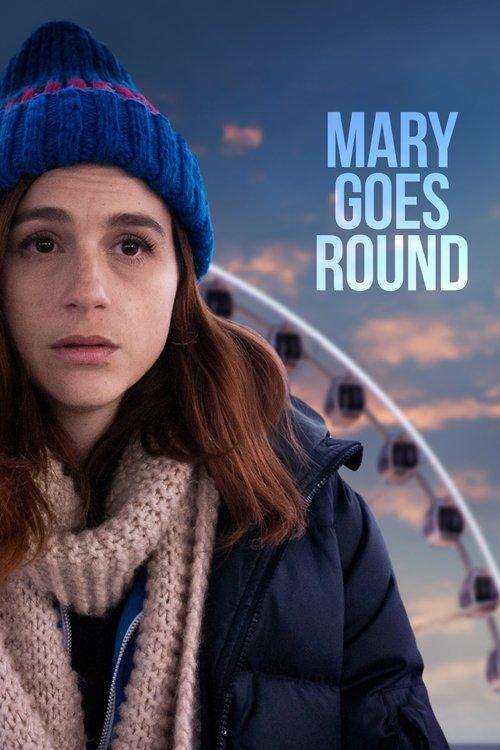 Mary Goes Round 2018 official movie poster