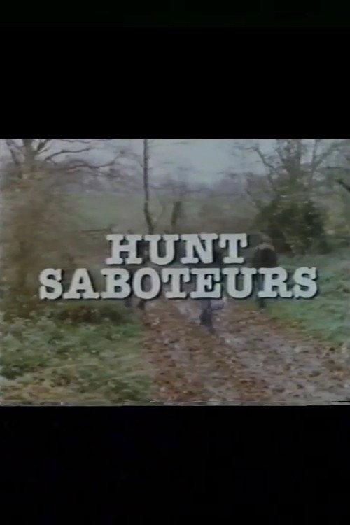 Hunt Saboteurs 1982 official movie poster