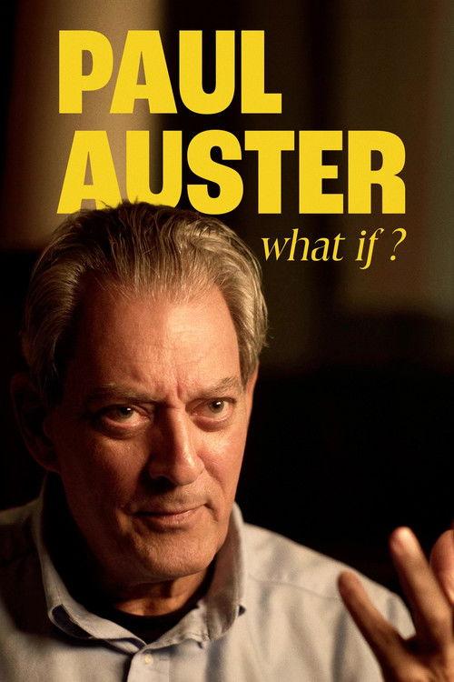 Paul Auster: What If 2019 official movie poster
