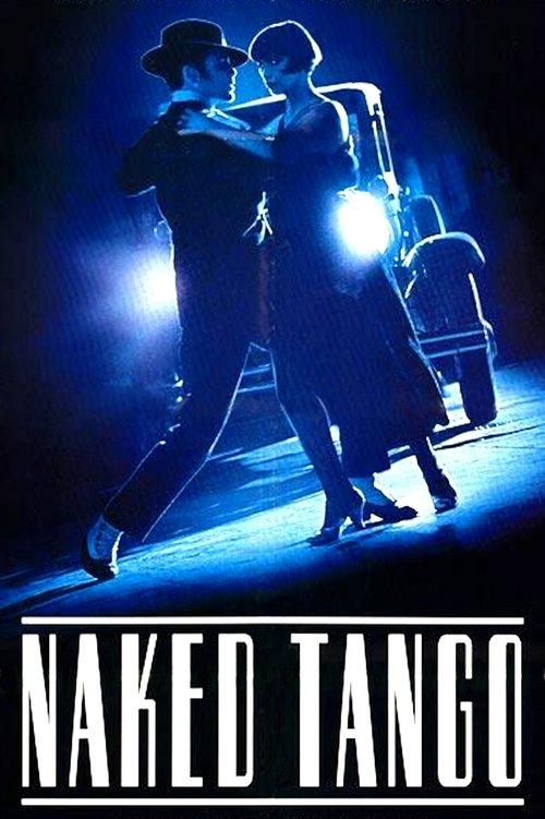 Naked Tango 1990 official movie poster