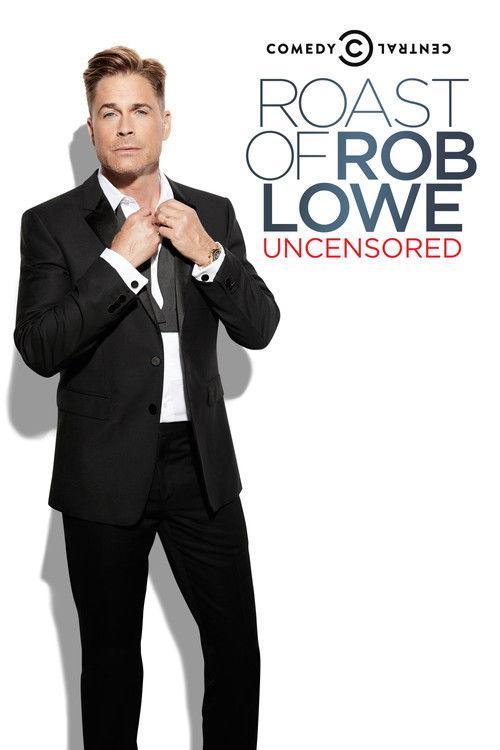 Comedy Central Roast of Rob Lowe 2016 official movie poster