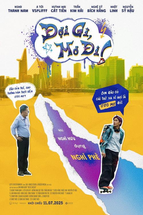 What Are You Waiting For? Go For It 2025 official movie poster