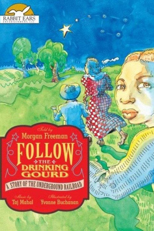 Follow the Drinking Gourd 1990 official movie poster