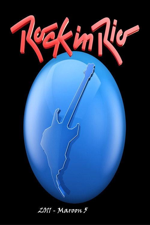 Maroon 5 - Rock in Rio Brasil 2011 official movie poster