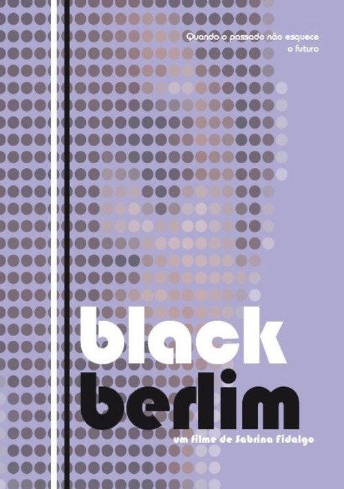 Black Berlim 2009 official movie poster