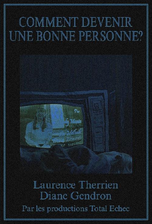 Comment devenir une bonne personne? official movie poster