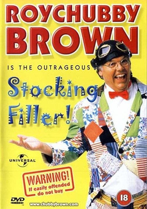 Roy Chubby Brown: Stocking Filler 2001 official movie poster