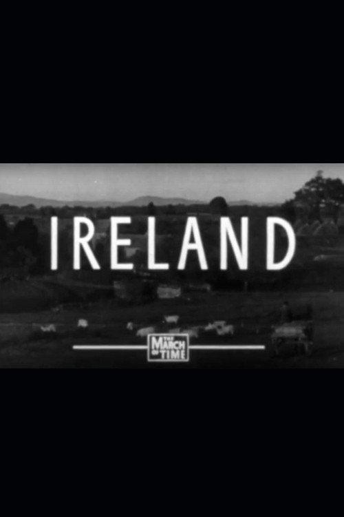 March of Time: Ireland 1945 official movie poster