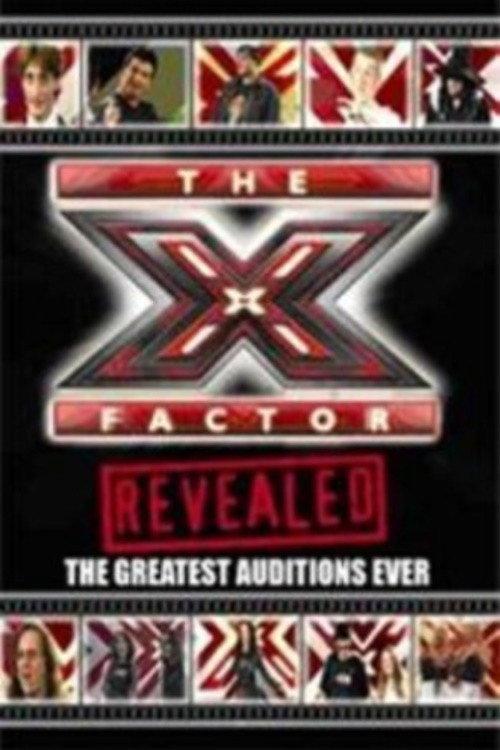 The X Factor Revealed: The Greatest Auditions Ever 2004 official movie poster