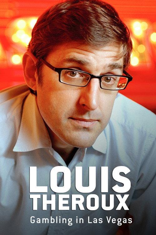 Louis Theroux: Gambling in Las Vegas 2007 official movie poster