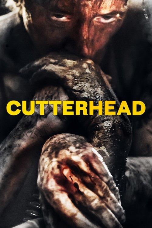 Cutterhead 2019 official movie poster
