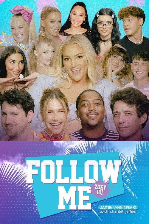 Follow Me (Zoey 101) 2020 official movie poster