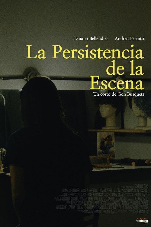 The Persistence of the Scene official movie poster
