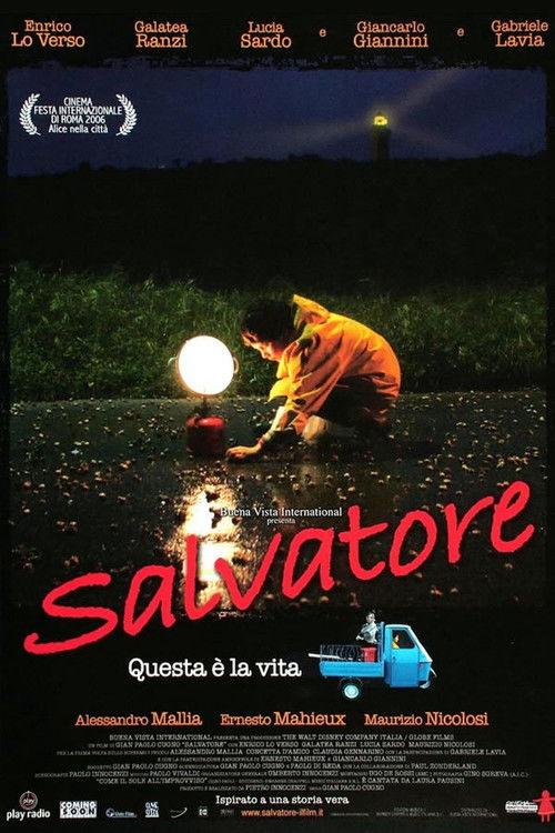 Salvatore. Questa è la vita 2006 official movie poster