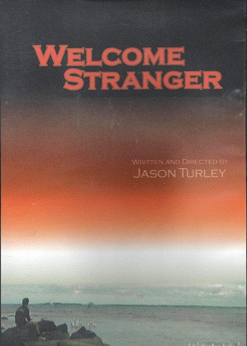 Welcome Stranger 2006 official movie poster