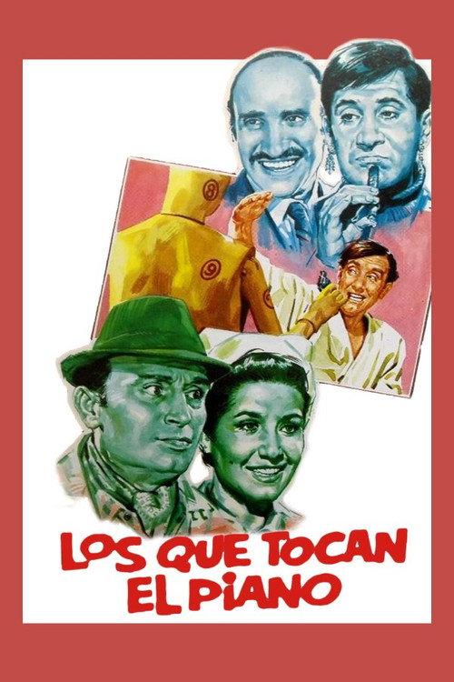 Los que tocan el piano 1968 official movie poster